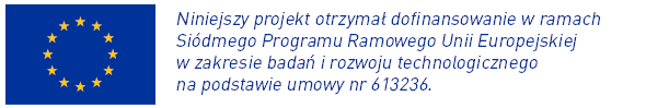 Niniejszy projekt otrzymał dofinansowanie w ramach Siódmego Programu Ramowego Unii Europejskiej w zakresie badań i rozwoju technologicznego na podstawie umowy Nr 613236.